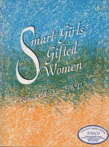 Book cover for Smart Girls, Gifted Women by Barbara A. Kerr PhD