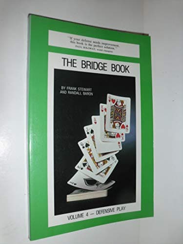 Book cover for The Bridge Book: Defense at Contract Bridge Volume 4 by Stewart, Frank