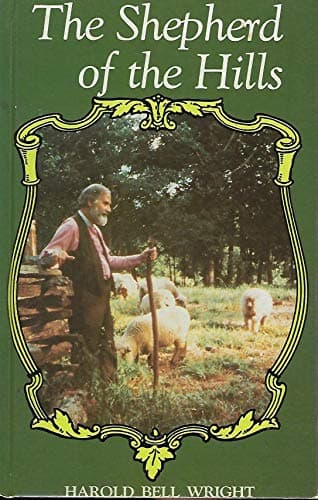 Book cover for The Shepherd of the Hills by Wright, Harold Bell