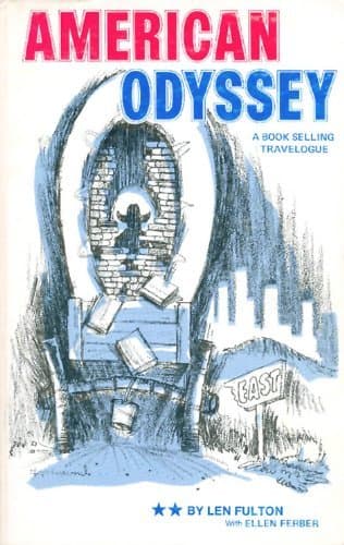 Book cover for American odyssey, a bookselling travelogue by Fulton, Len