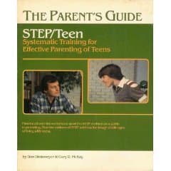 Book cover for The Parent's Guide: STEP/Teen, Systematic Training for Effective Parenting of Teens by Dinkmeyer, Don