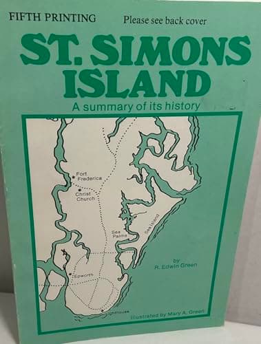 Book cover for St. Simons Island: A Summary of Its History by R. Edwin Green