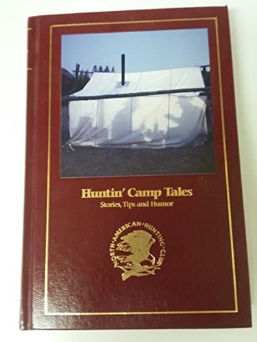 Book cover for Huntin' camp tales: Stories, tips, and humor by Vail, Mike