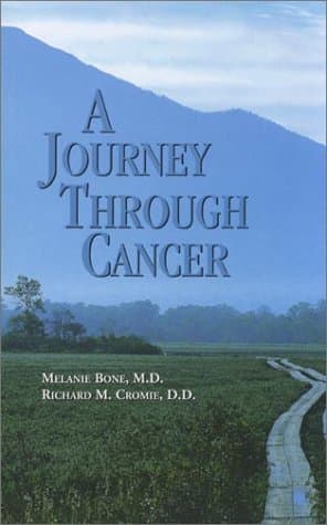 Book cover for A Journey Through Cancer by Richard M. Cromie