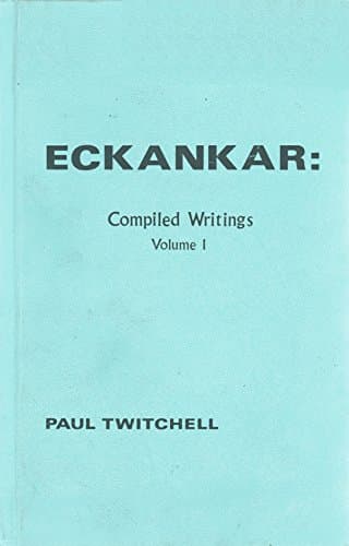 Book cover for Eckankar: Compiled Writings Volume 1 by Paul Twitchell