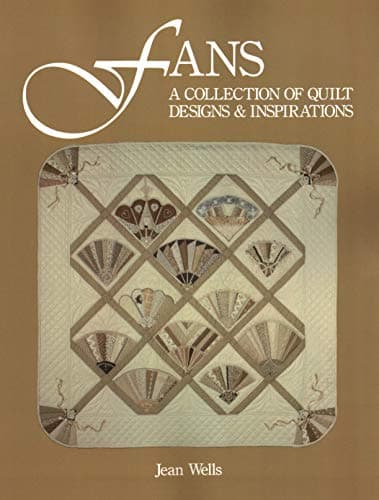 Book cover for Fans: A Collection of Quilt Designs & Inspirations by Wells, Jean