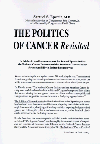 Book cover for The Politics of Cancer Revisited by Epstein, Samuel S.