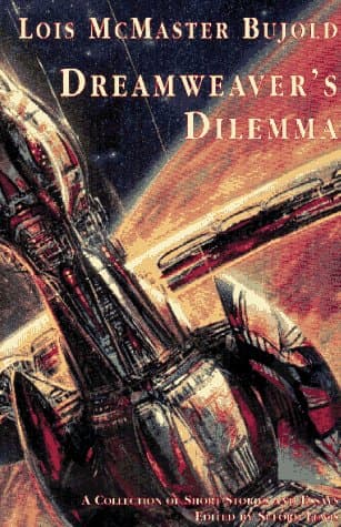 Book cover for Dreamweaver's Dilemma by Lois McMaster Bujold