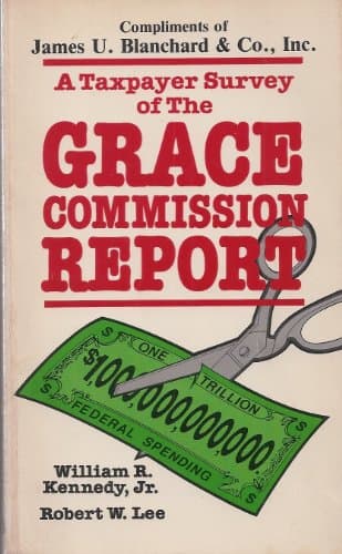 Book cover for A Taxpayer Survey of the Grace Commission Report by Kennedy, William R.