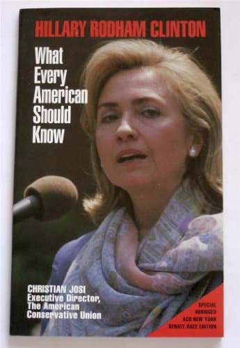 Book cover for Hillary Rodham Clinton: What Every American Should Know by Christian Josi