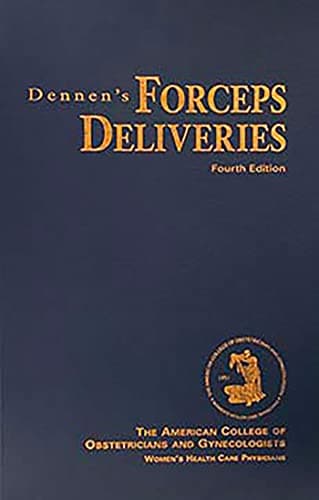 Book cover for Dennen's Forceps Deliveries by American College of Obstetricians and Gynecologists