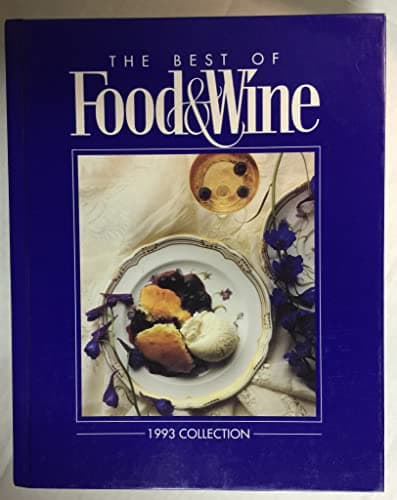 Book cover for The Best of Food and Wine/1993 Collection by Slate, Kate; Food and Wine