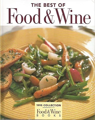 Book cover for The Best of Food & Wine/1995 (Food & Wine Books) by Food and Wine Magazine