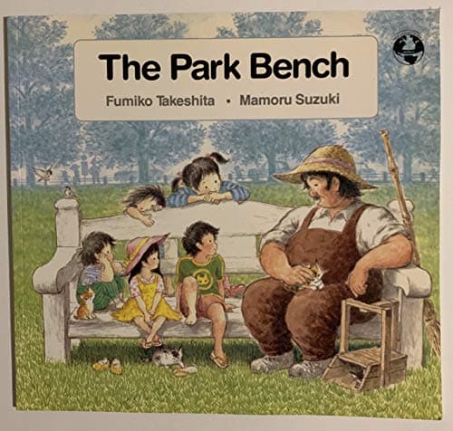 The Park Bench (English and Japanese Edition)