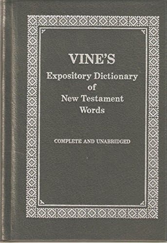 Book cover for Vines Expository Dictionary of New Testament by Vine, W E