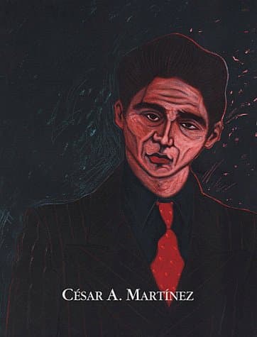 Book cover for César A. Martínez: A Retrospective by Quirarte, Jacinto