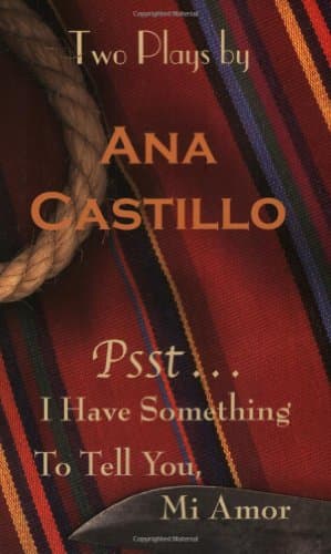 Book cover for Psst . . .: I Have Something to Tell You, Mi Amor by Castillo, Ana