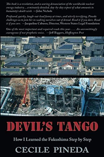 Book cover for Devil's Tango: How I Learned the Fukushima Step by Step by Pineda, Cecile
