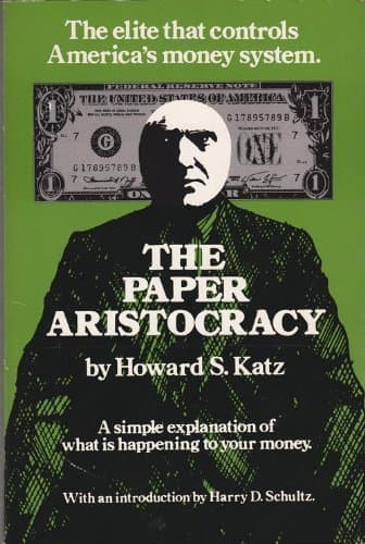 Book cover for The paper aristocracy by Katz, Howard S