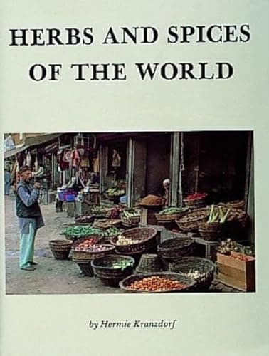 Book cover for Herbs and Spices of the World by Kranzdorf, Hermie
