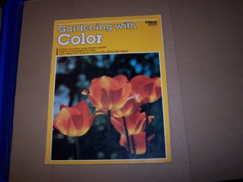 Book cover for Gardening With Color: [Ideas for Planning and Planting With Annuals, Perennials, and Bulbs] by Pavel, Margaret Brandstrom