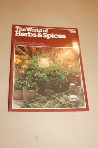 The World of Herbs and Spices