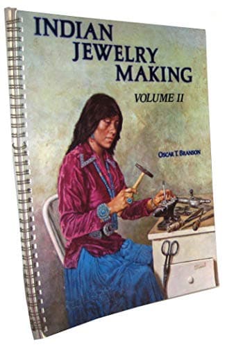 Book cover for Indian Jewelry Making: Volume II by Oscar T. Branson