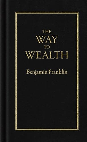 Book cover for The Way to Wealth (Books of American Wisdom) by Franklin, Benjamin