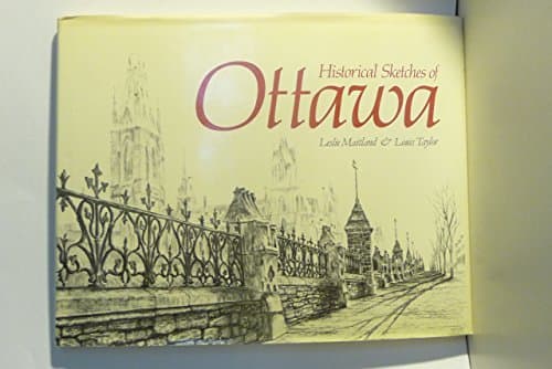 Book cover for Historical Sketches of Ottawa by Maitland, Leslie