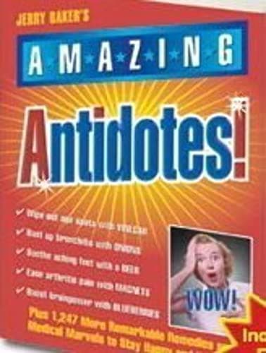 Book cover for Jerry Baker's Amazing Antidotes by Megan Othersen