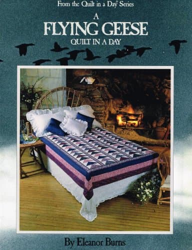 Book cover for A Flying Geese Quilt in a Day by Eleanor Burns