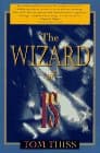 Book cover for The Wizard of Is by Thiss, Tom
