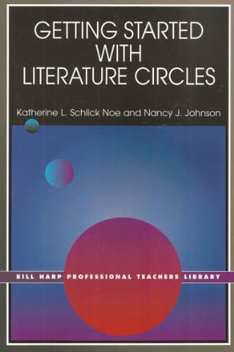 Book cover for Getting Started With Literature Circles (Bill Harp Professional Teachers Library) by Noe, Katherine L. Schlick