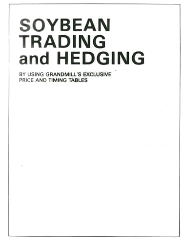 Book cover for Soybean Trading and Hedging: by Grandmill, William