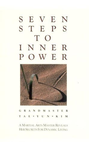 Book cover for Seven Steps to Inner Power by Kim, Tae Yun