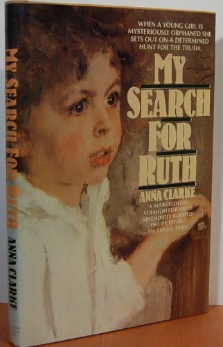 Book cover for My Search for Ruth by Clarke, Anna