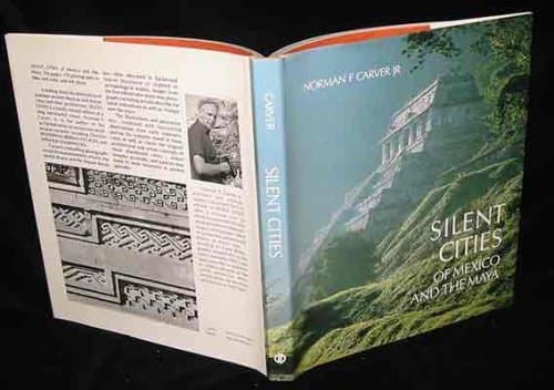 Silent Cities of Mexico and the Maya