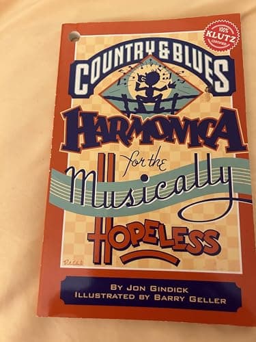 Book cover for Country and Blues Harmonica for the Musically Hopeless by Jon Gindick
