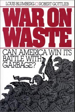 Book cover for War on Waste: Can America Win Its Battle With Garbage? by Gottlieb, Robert