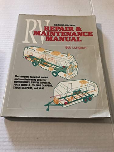 Book cover for Trailer Life's RV Repair and Maintenance Manual by Bob Livingston