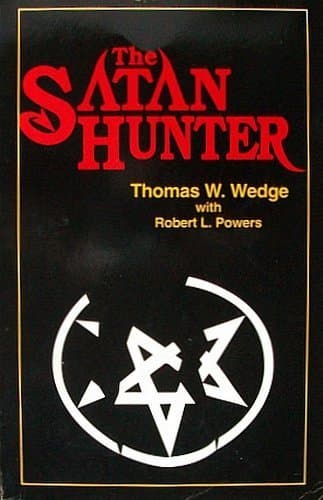 Book cover for The Satan Hunter by Thomas W. Wedge