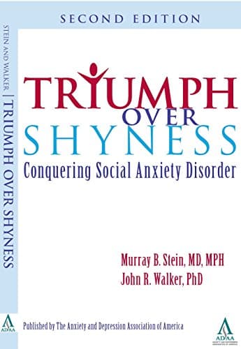 Book cover for Triumph Over Shyness: Conquering Social Anxiety Disorder by Murray B. Stein