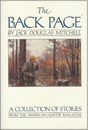 Book cover for Back Page: A Collection of Stories from the American Hunter Magazine by Mitchell, Jack D.