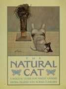 Book cover for The Natural Cat: A Holistic Guide For Finicky Owners by Frazier, Anitra; Eckroate, Norma