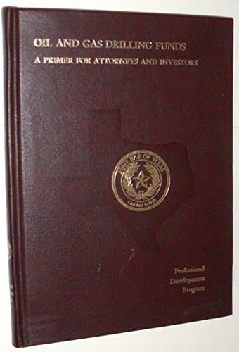 Book cover for Oil and gas drilling funds: A primer for attorneys and investors by Fox, Grayson Cecil