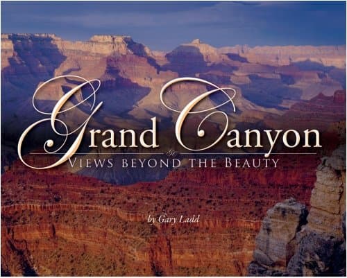 Book cover for Grand Canyon: Views beyond the Beauty by Ladd, Gary