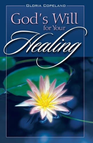 Book cover for God's Will for Your Healing by Copeland, Gloria