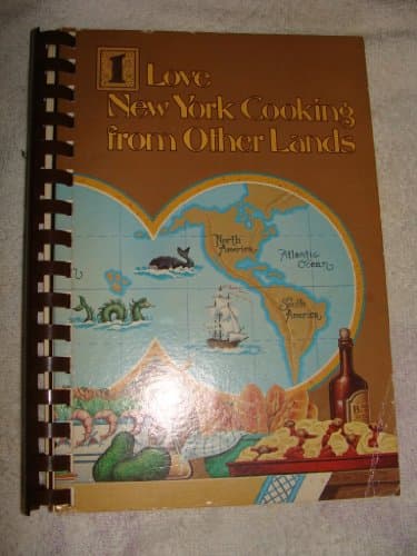 Book cover for I Love New York Cooking from Other Lands by American Cancer Society New York State