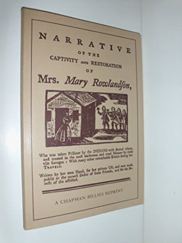 Book cover for The Narrative of the Captivity and Restoration of Mrs. Mary Rowlandson by Rowlandson, Mrs. Mary
