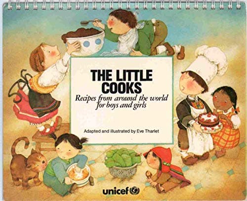 The Little Cooks:Recipes from around the world for boys and Girls
